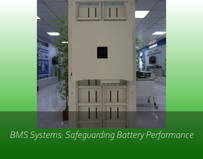 BMS Systems: Safeguarding Battery Performance